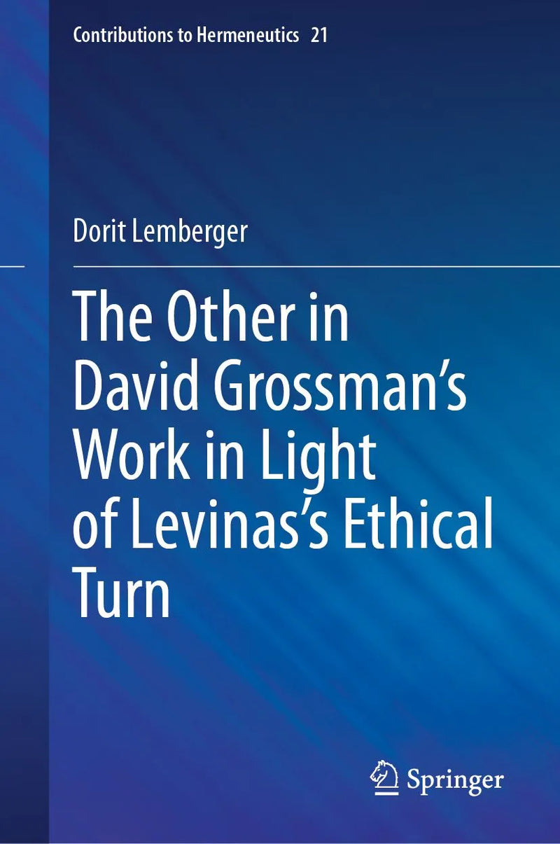 The Other in David Grossman's Work in Light of Levinas's Ethical Turn