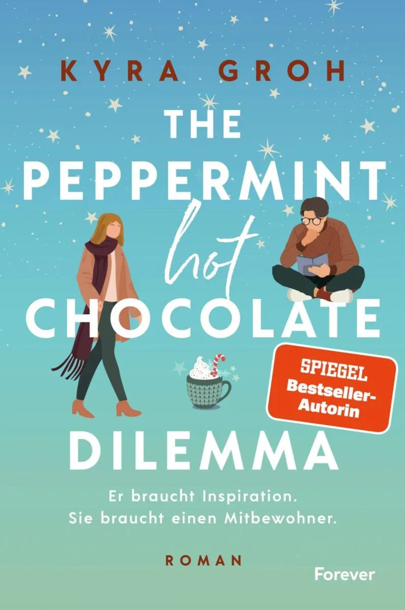 Cover: The Peppermint Hot Chocolate Dilemma (E-Book) von Kyra Groh