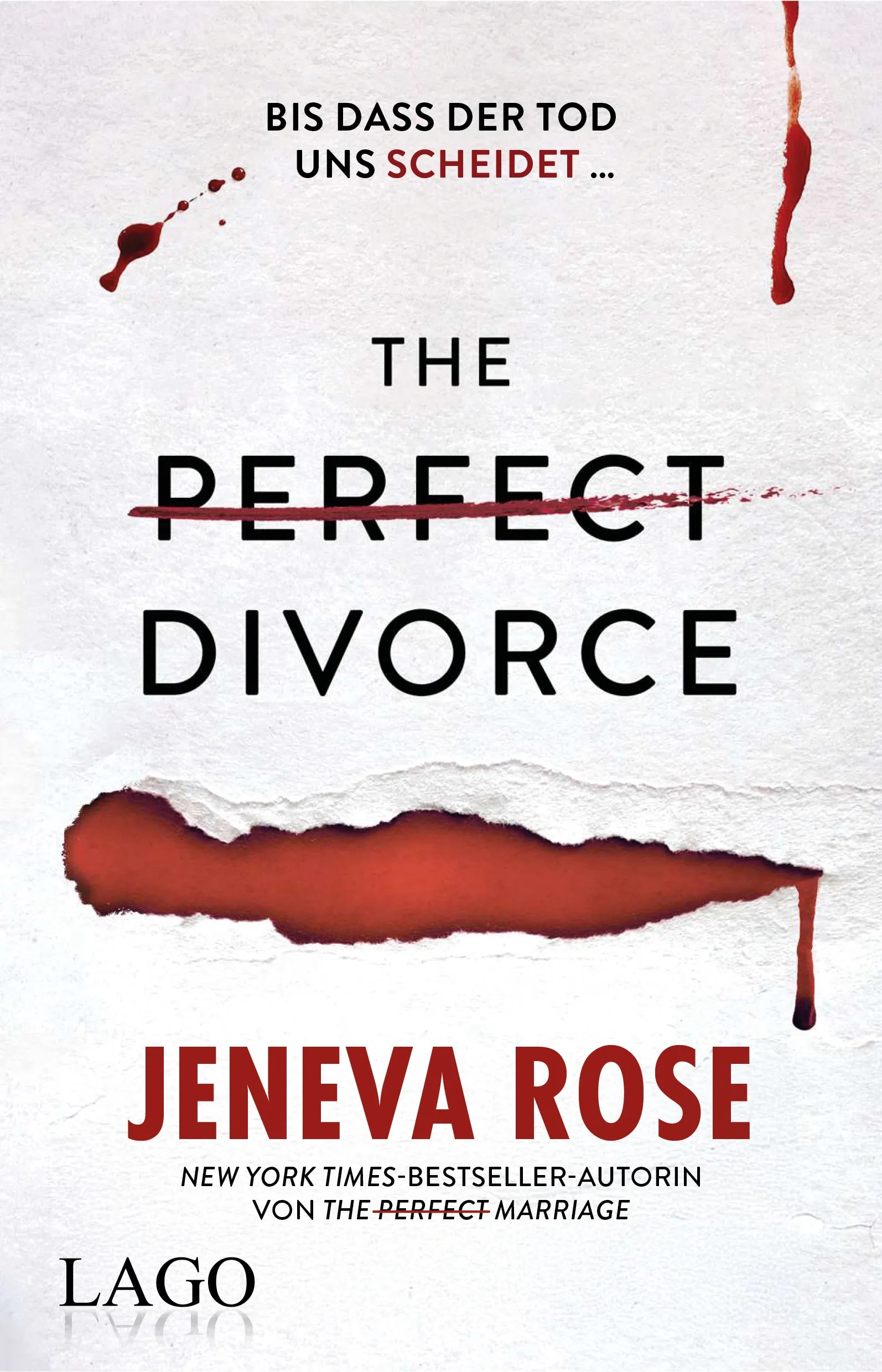Cover: The Perfect Divorce (Paperback) von Jeneva Rose