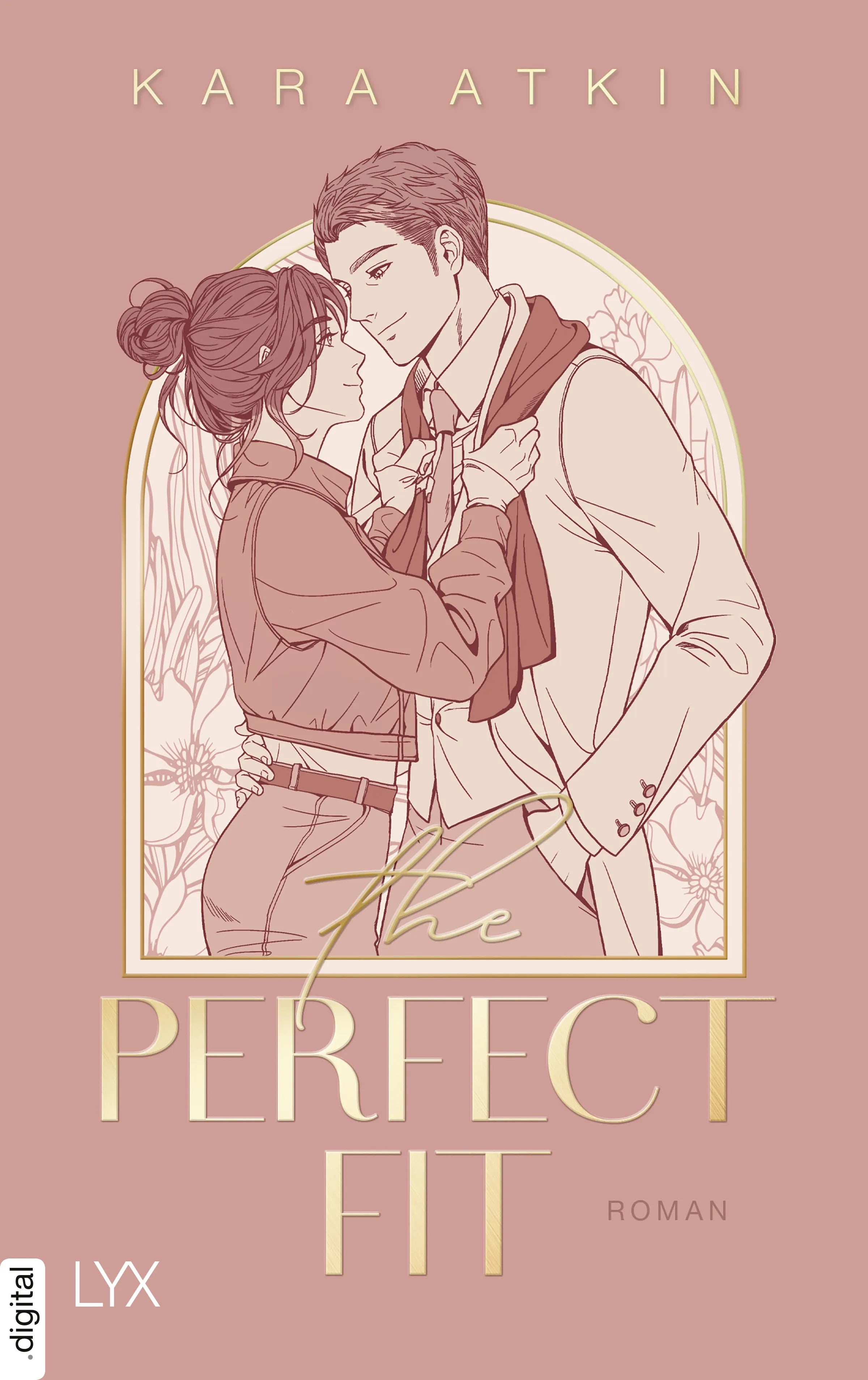 Cover: The Perfect Fit (E-Book) von Kara Atkin