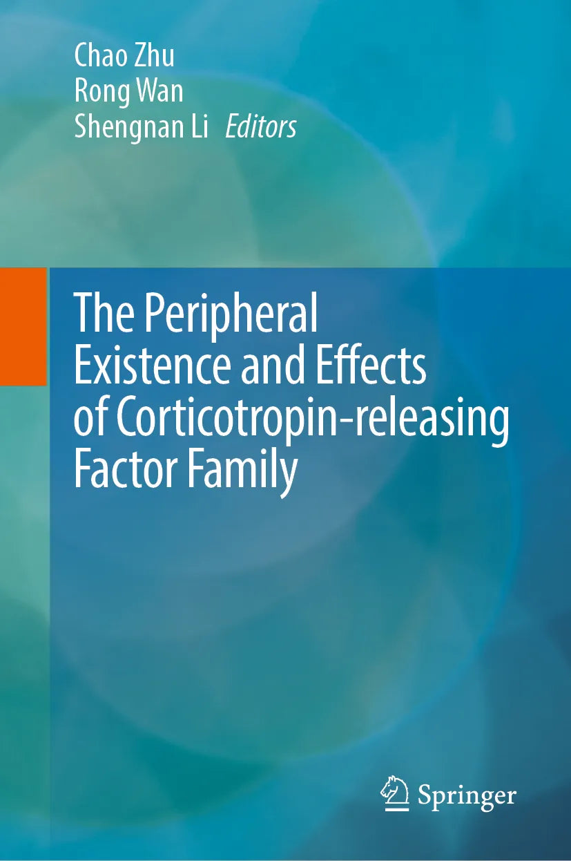 Cover: The Peripheral Existence and Effects of Corticotropin-releasing Factor Family (E-Book)