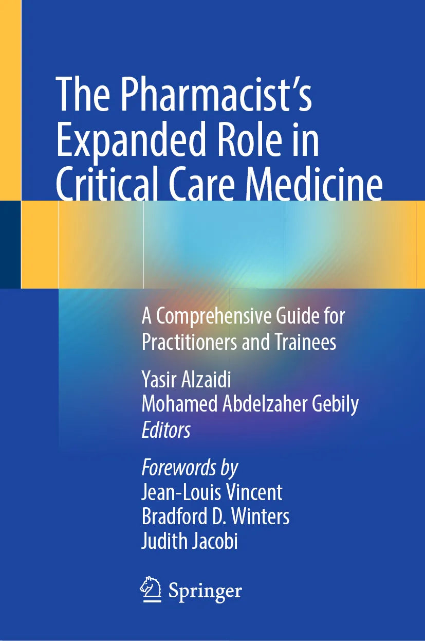 Cover: The Pharmacist's Expanded Role in Critical Care Medicine (E-Book)