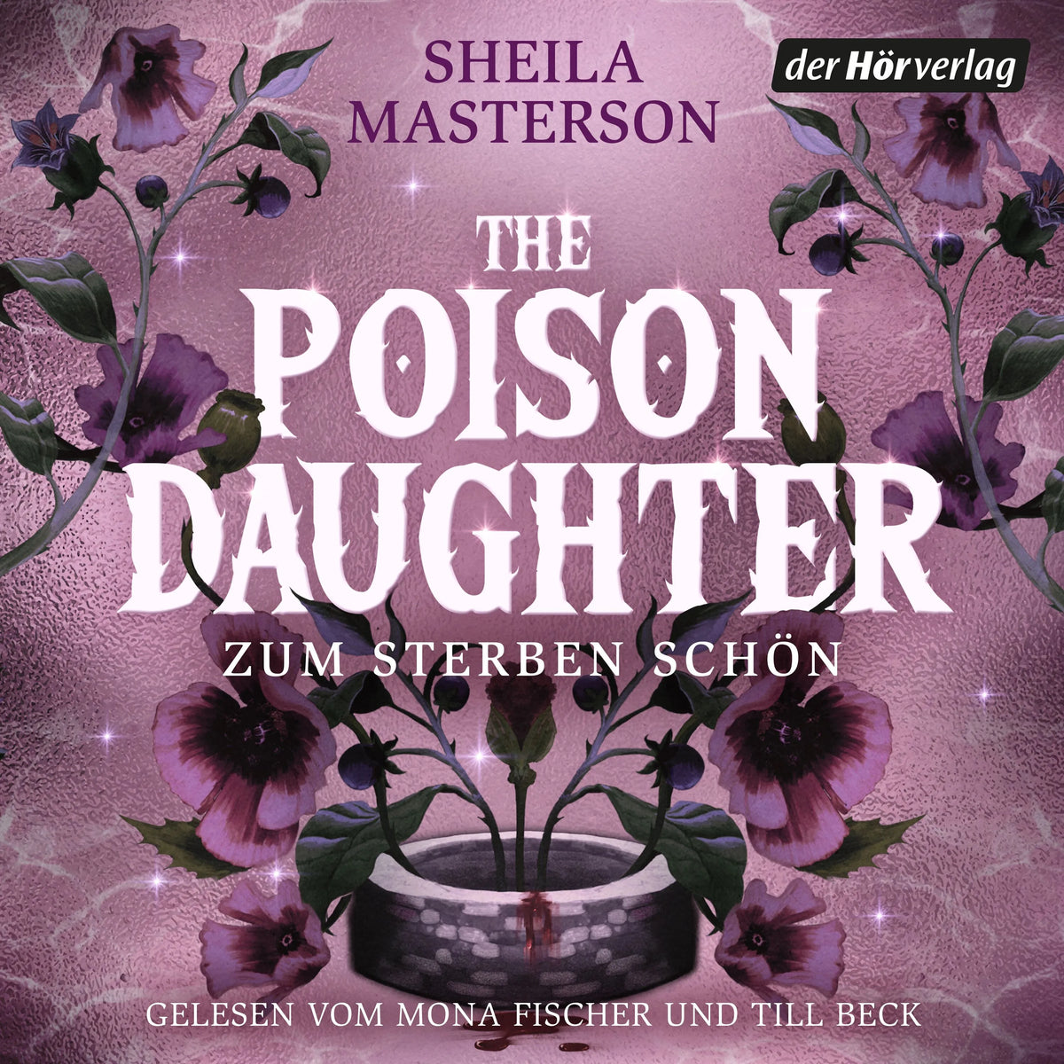 Cover: The Poison Daughter (Hörbuch Download) von Sheila Masterson
