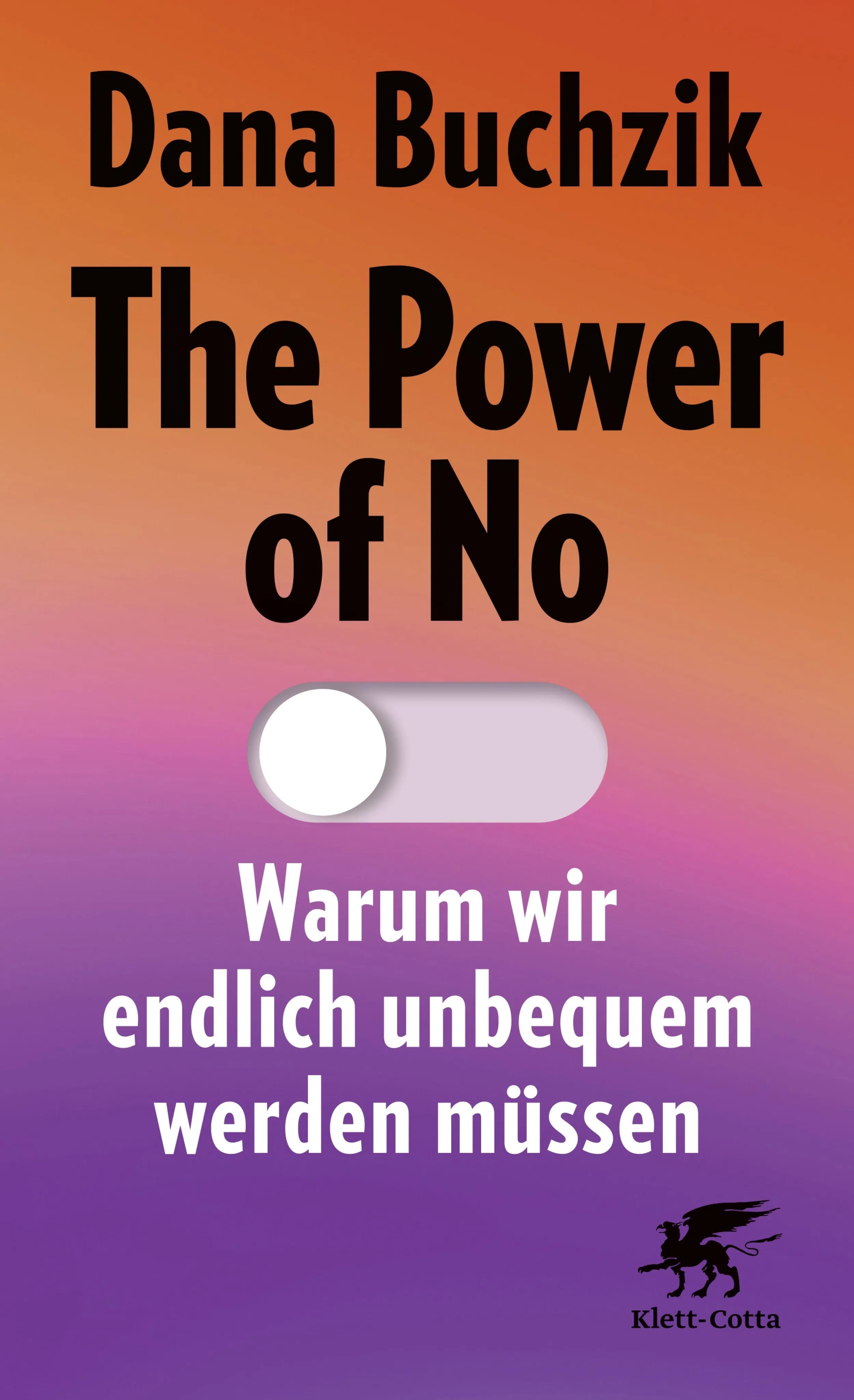 Cover: The Power of No (E-Book) von Dana Buchzik