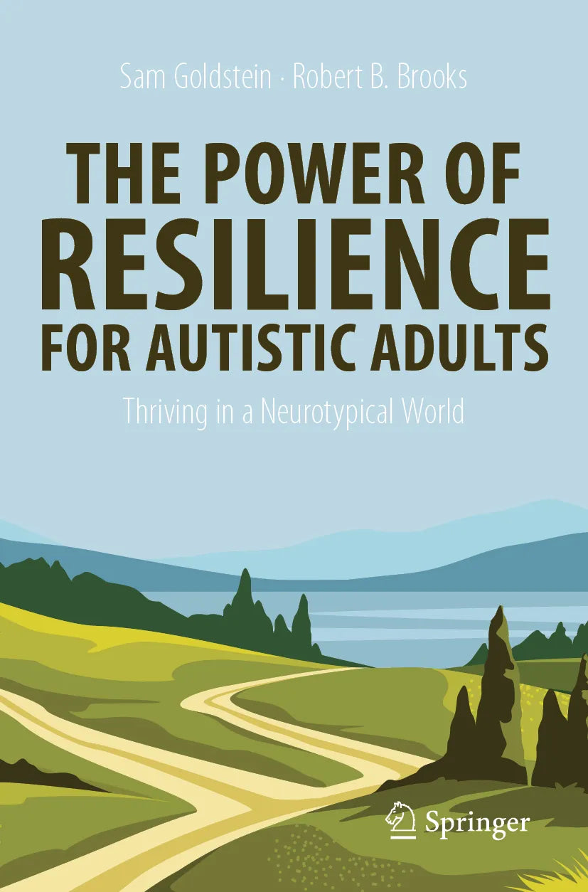 Cover: The Power of Resilience for Autistic Adults (E-Book) von Sam Goldstein