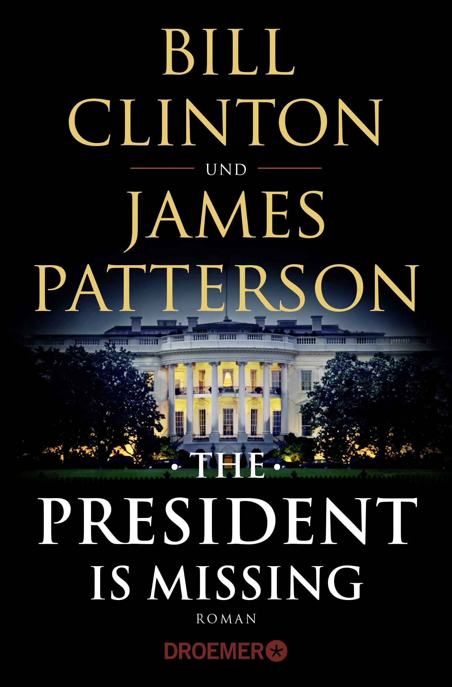 Buchcover von 'The President Is Missing' - Taschenbuch von Bill Clinton