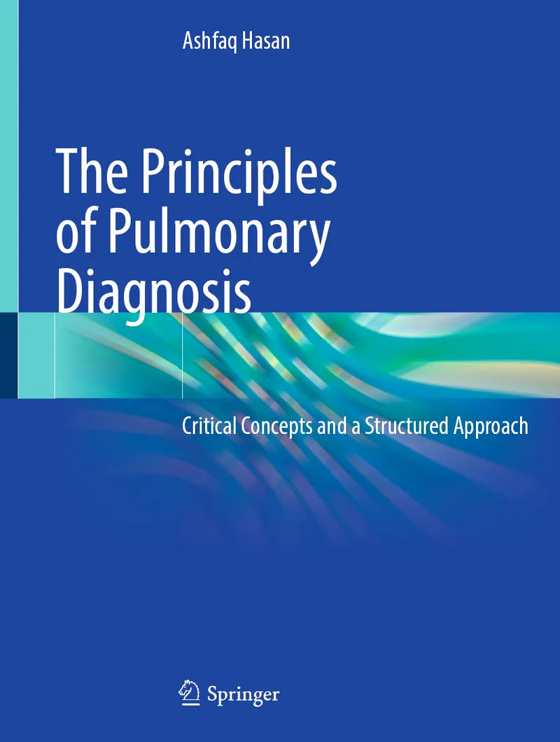 The Principles of Pulmonary Diagnosis