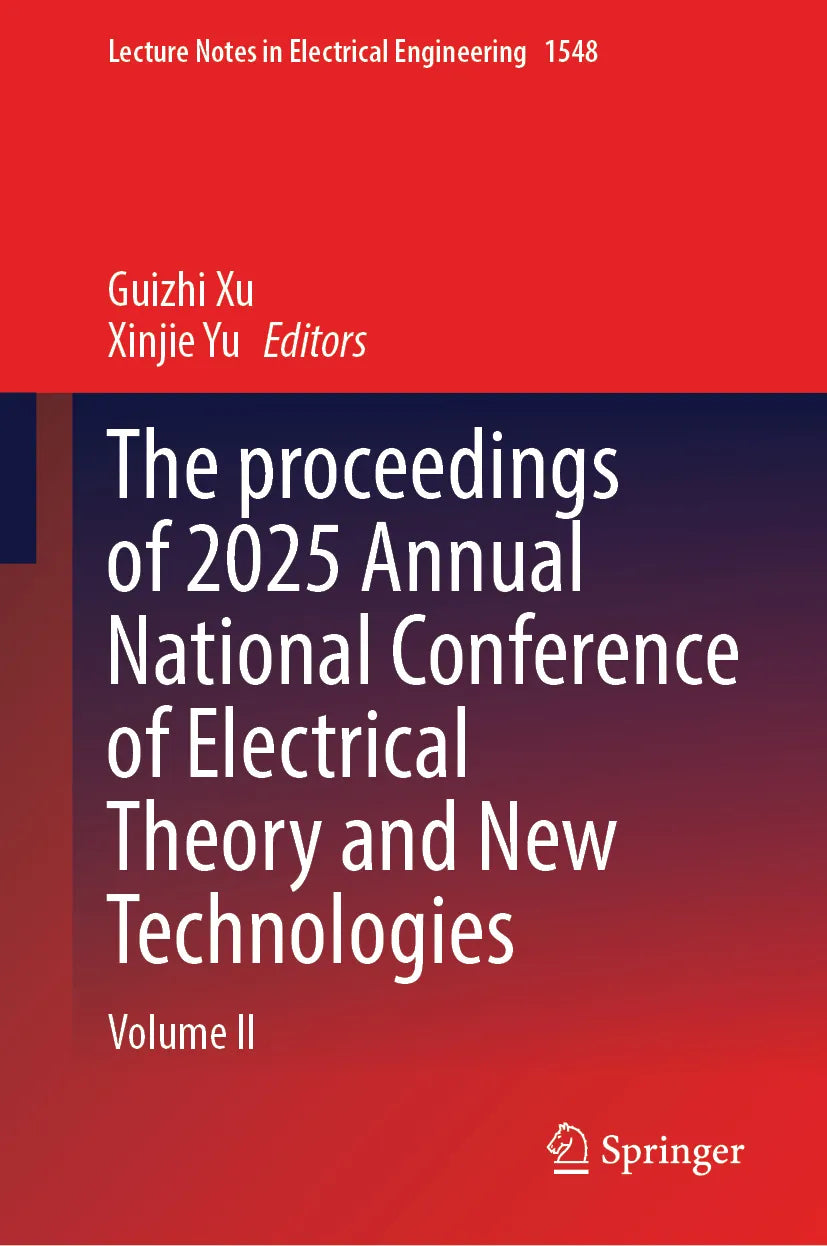 Cover: The Proceedings of 2025 Annual National Conference of Electrical Theory and New Technologies (E-Book)