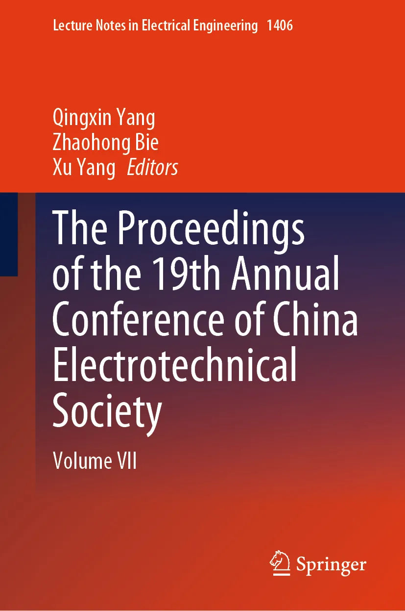 Cover: The Proceedings of the 19th Annual Conference of China Electrotechnical Society (E-Book)