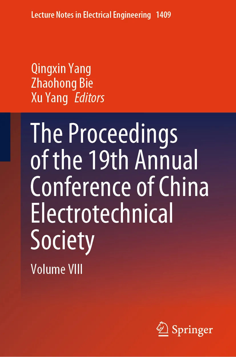 Cover: The Proceedings of the 19th Annual Conference of China Electrotechnical Society (E-Book)