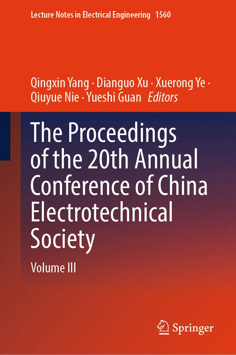 Cover: The Proceedings of the 20th Annual Conference of China Electrotechnical Society (E-Book)