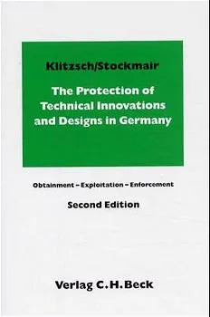 Buchcover von 'The Protection of Technical Innovations and Designs in Germany' - Gebundene Ausgabe von Gottfried Klitzsch