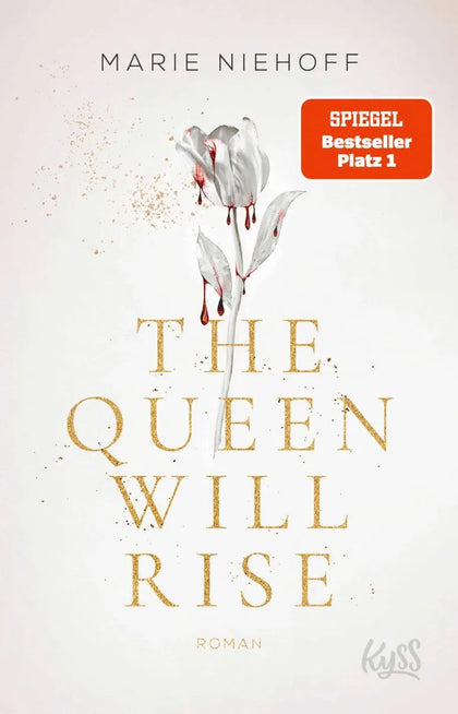 Cover: The Queen Will Rise (E-Book) von Marie Niehoff