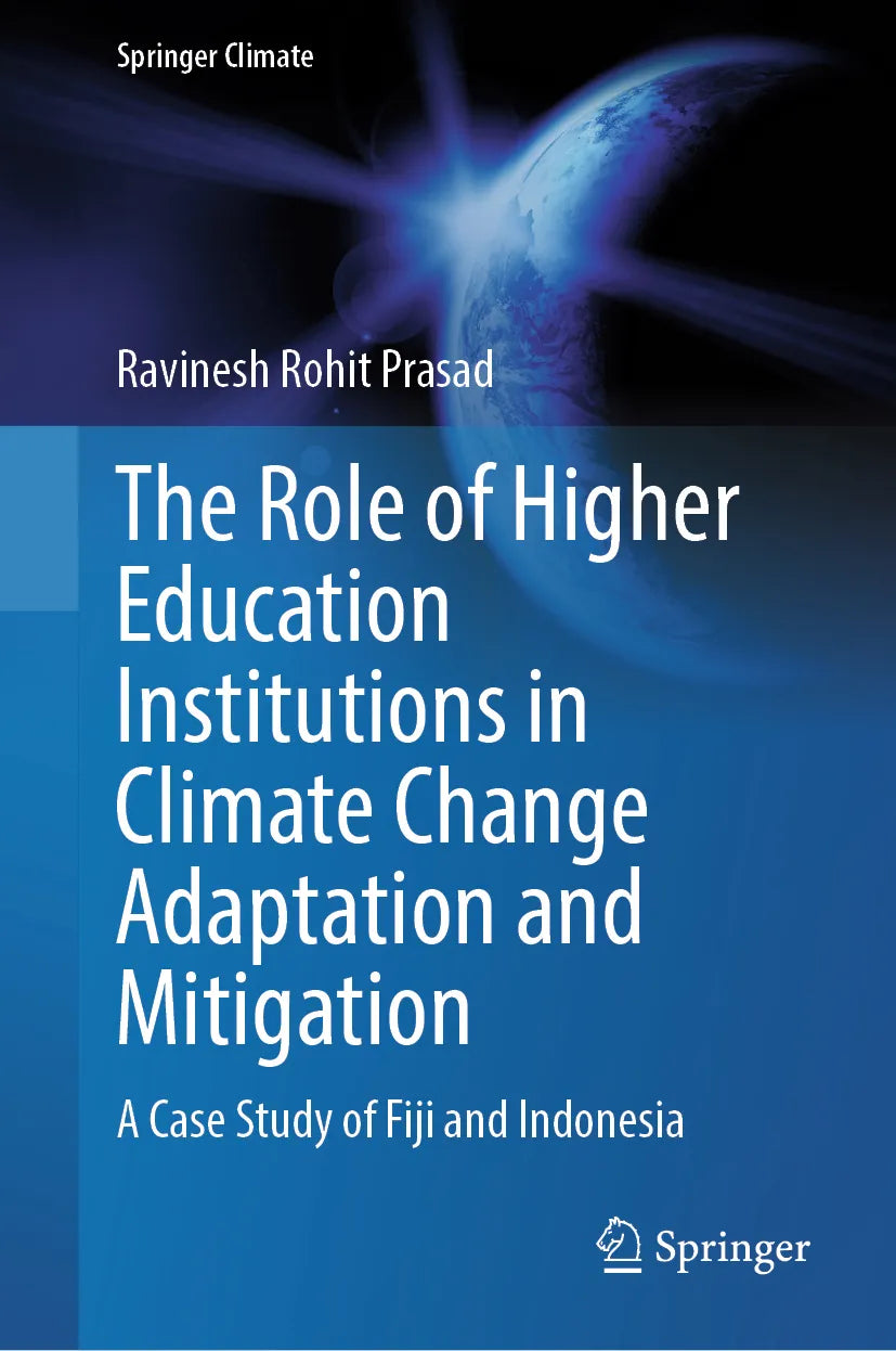Cover: The Role of Higher Education Institutions in Climate Change Adaptation and Mitigation (E-Book) von Ravinesh Rohit Prasad