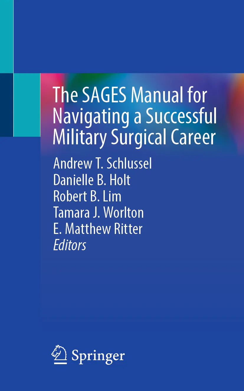 Cover: The SAGES Manual for Navigating a Successful Military Surgical Career (E-Book)