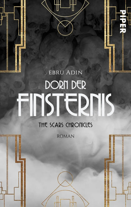 Buchcover von 'The Scars Chronicles: Dorn der Finsternis' - Taschenbuch von Ebru Adin