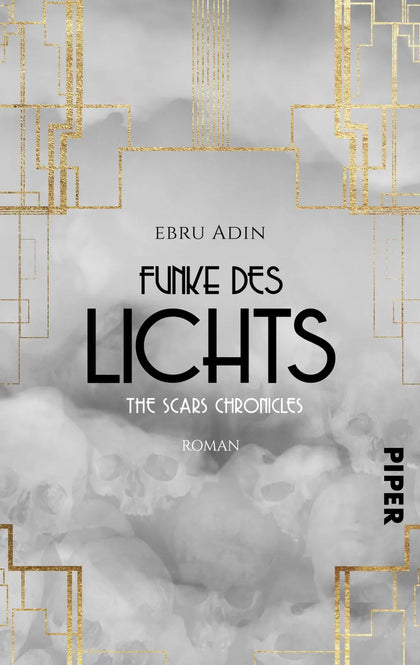 Buchcover von 'The Scars Chronicles: Funke des Lichts' - Taschenbuch von Ebru Adin