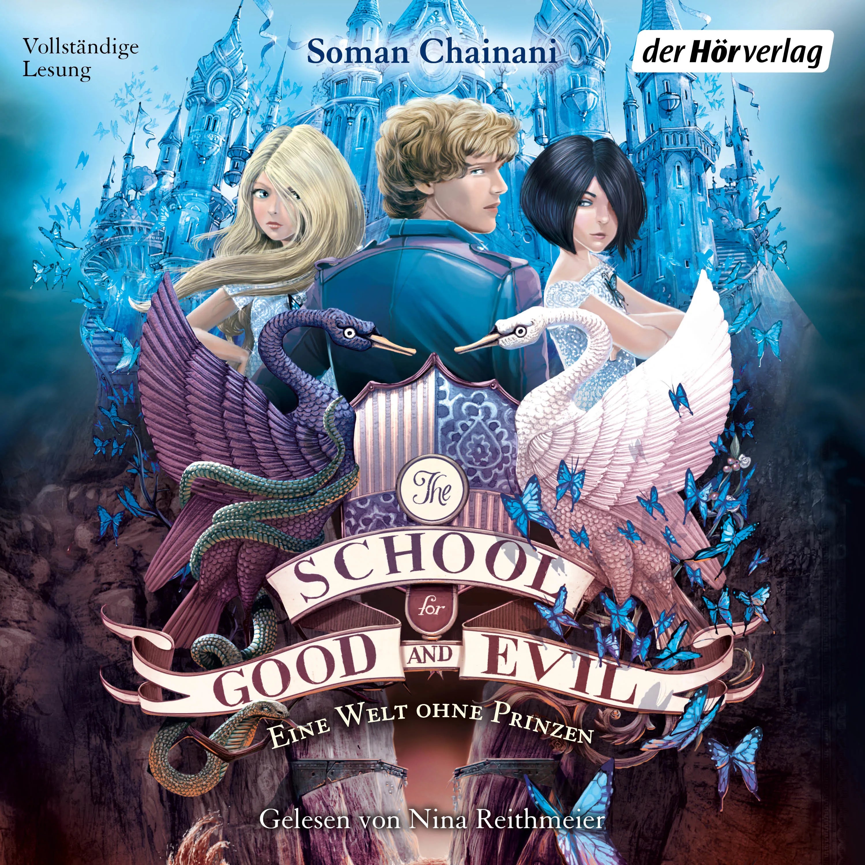 Cover: The School for Good and Evil (Hörbuch Download) von Soman Chainani