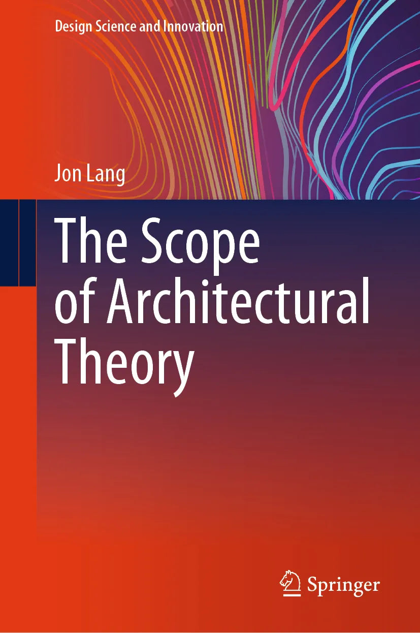 Cover: The Scope of Architectural Theory (E-Book) von Jon Lang