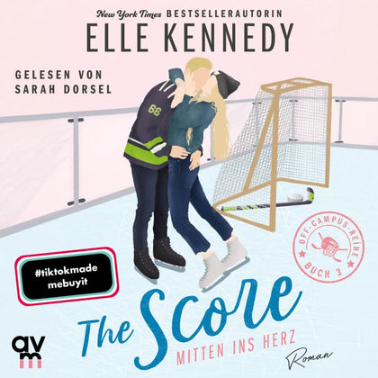 Cover: The Score - Mitten ins Herz (Hörbuch Download) von Elle Kennedy