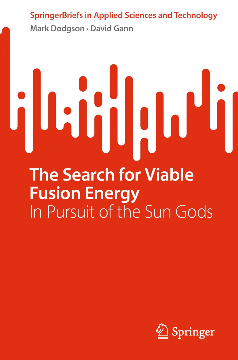 Cover: The Search for Viable Fusion Energy (E-Book) von Mark Dodgson
