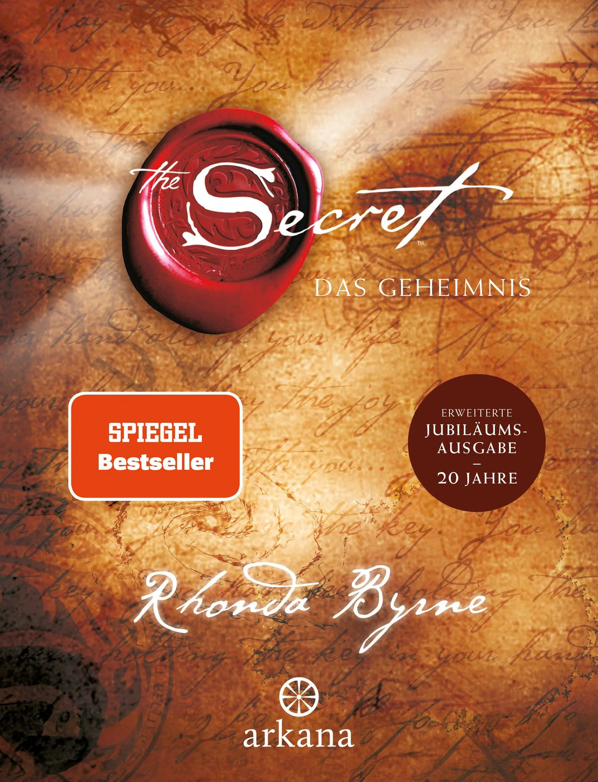 Cover: The Secret - Das Geheimnis (Hardcover) von Rhonda Byrne