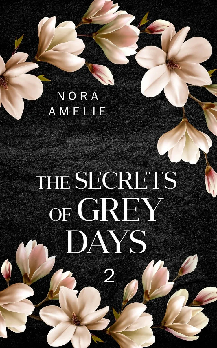 Cover: The Secrets of Grey Days 2 (E-Book) von Nora Amelie