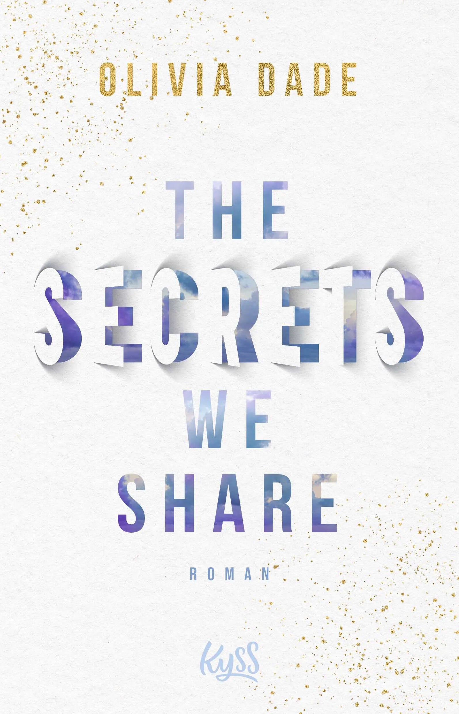 Buchcover von 'The Secrets we share' - Paperback von Olivia Dade