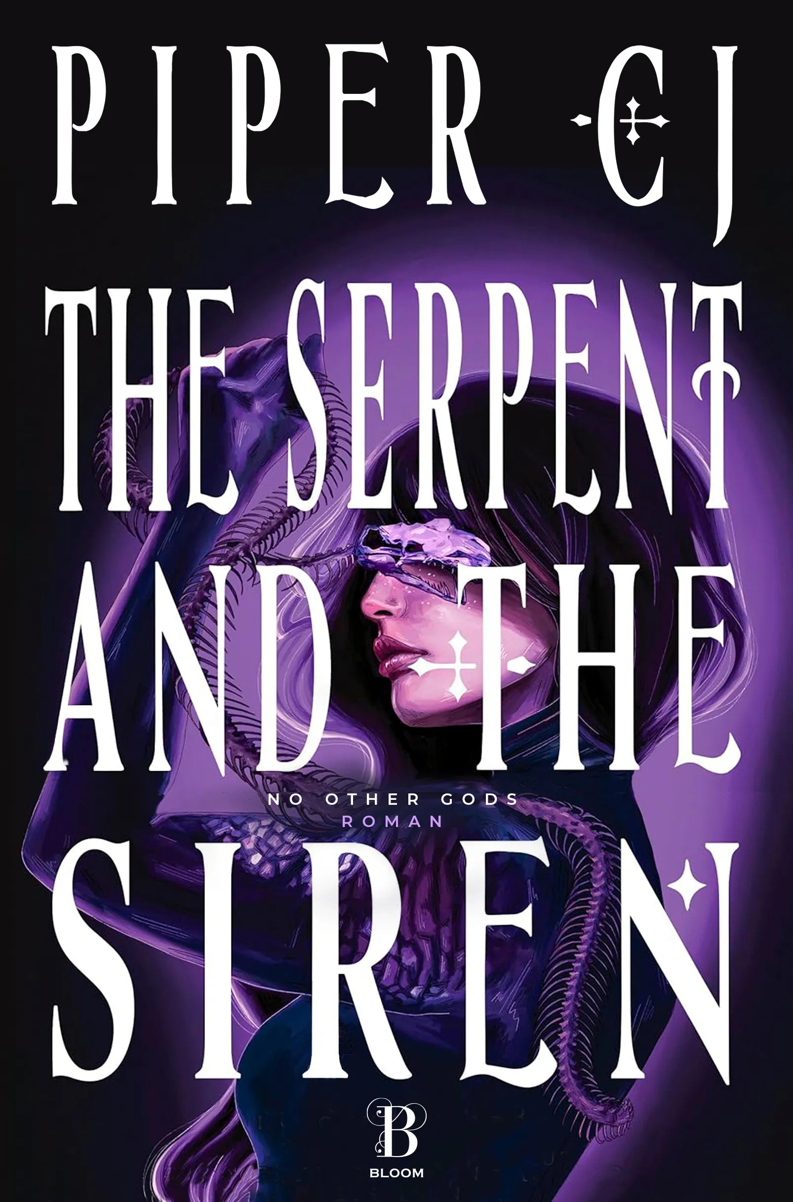 Cover: The Serpent and The Siren (E-Book) von Piper CJ