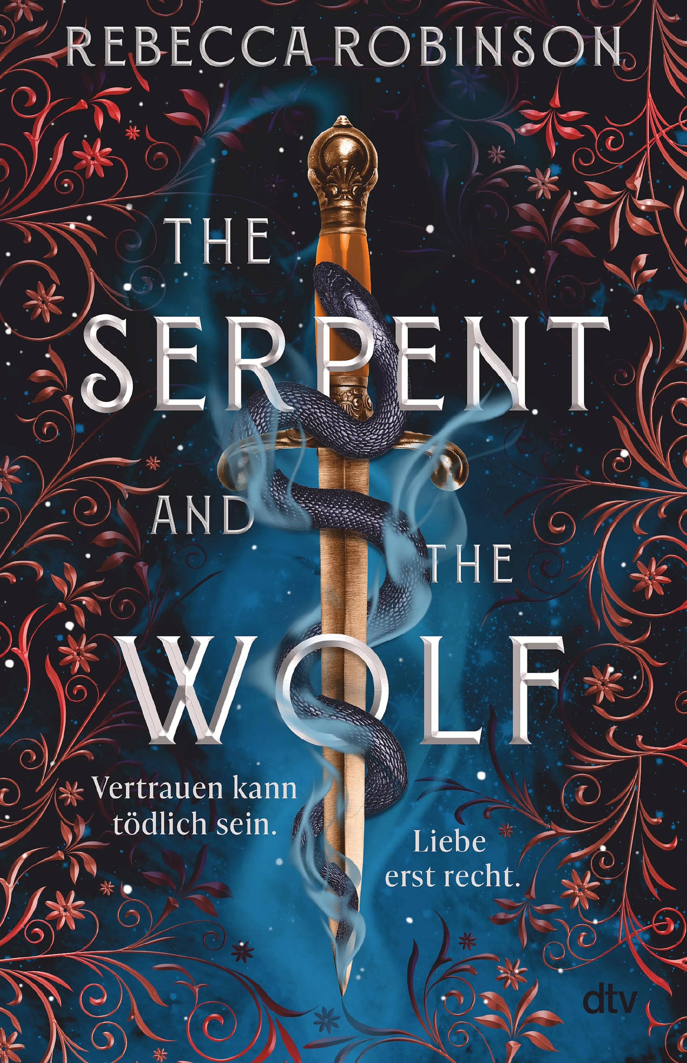 Cover: The Serpent and the Wolf (E-Book) von Rebecca Robinson