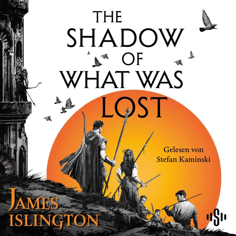 The shadow of what was lost - Teil eins der Licanius-Trilogie