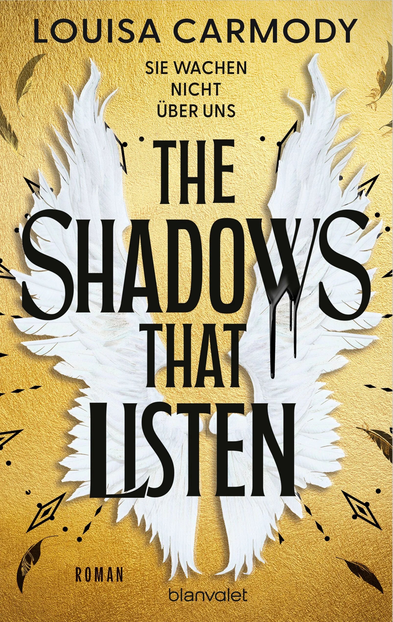 Cover: The Shadows That Listen - Sie wachen nicht über uns (Paperback) von Louisa Carmody