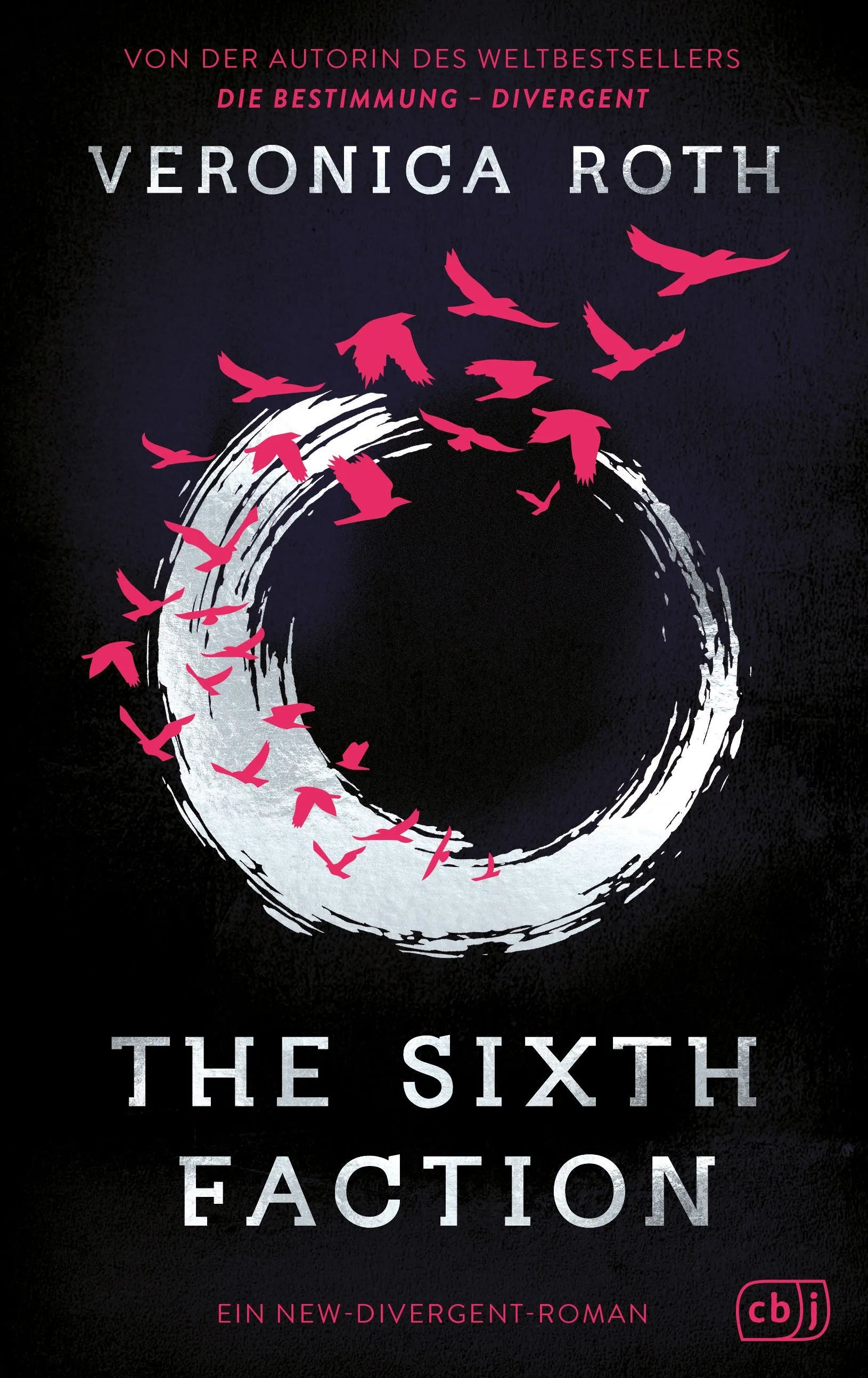 Cover: The Sixth Faction (Hardcover) von Veronica Roth