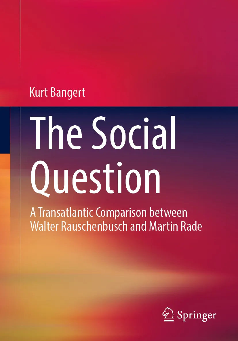 Cover: The Social Question (E-Book) von Kurt Bangert
