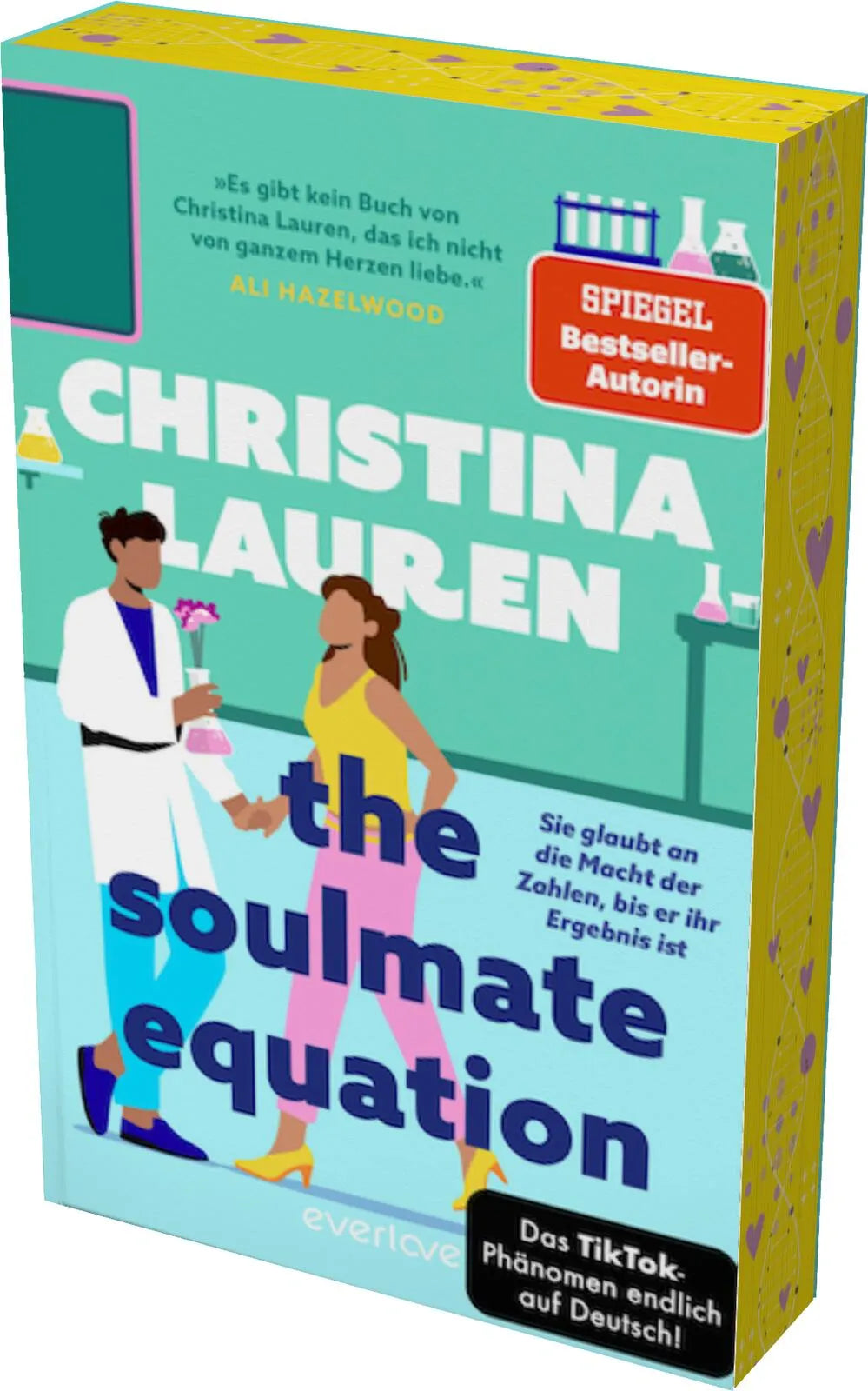 Buchcover von 'The Soulmate Equation – Sie glaubt an die Macht der Zahlen, bis er ihr Ergebnis ist' - Paperback von Christina Lauren