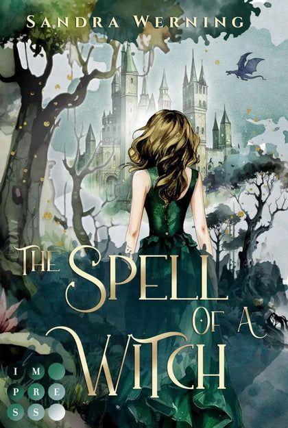 Cover: The Spell of a Witch (E-Book) von Sandra Werning
