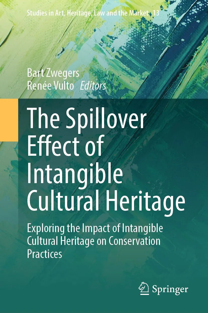 Cover: The Spillover Effect of Intangible Cultural Heritage (E-Book) von Bart Zwegers