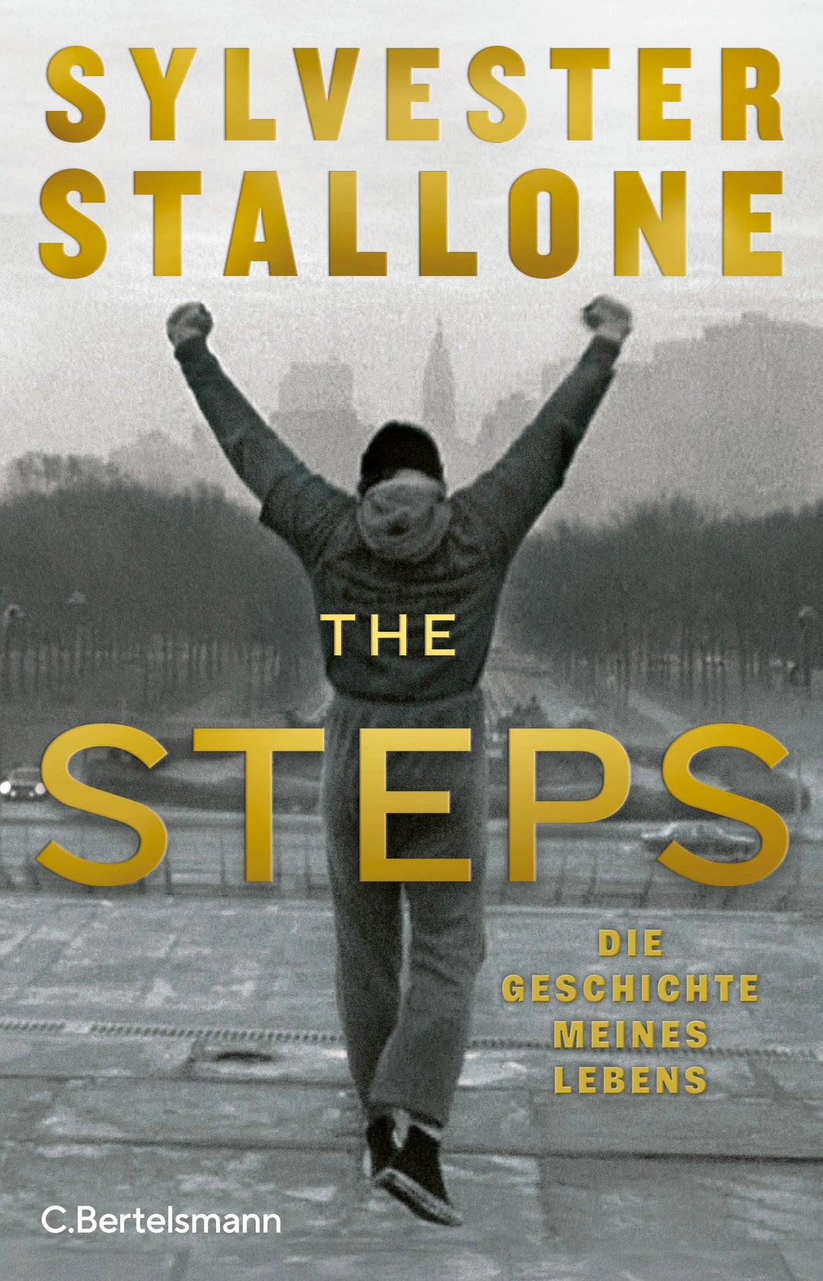 Cover: The Steps (E-Book) von Sylvester Stallone