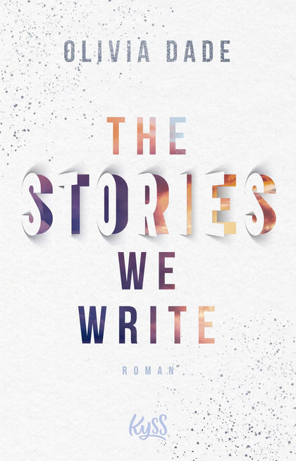 Buchcover von 'The Stories we write' - Paperback von Olivia Dade