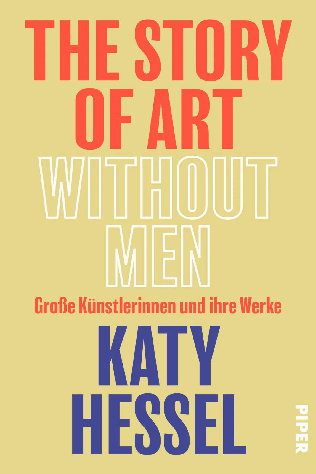 Buchcover von 'The Story of Art without Men' - Gebundene Ausgabe von Katy Hessel