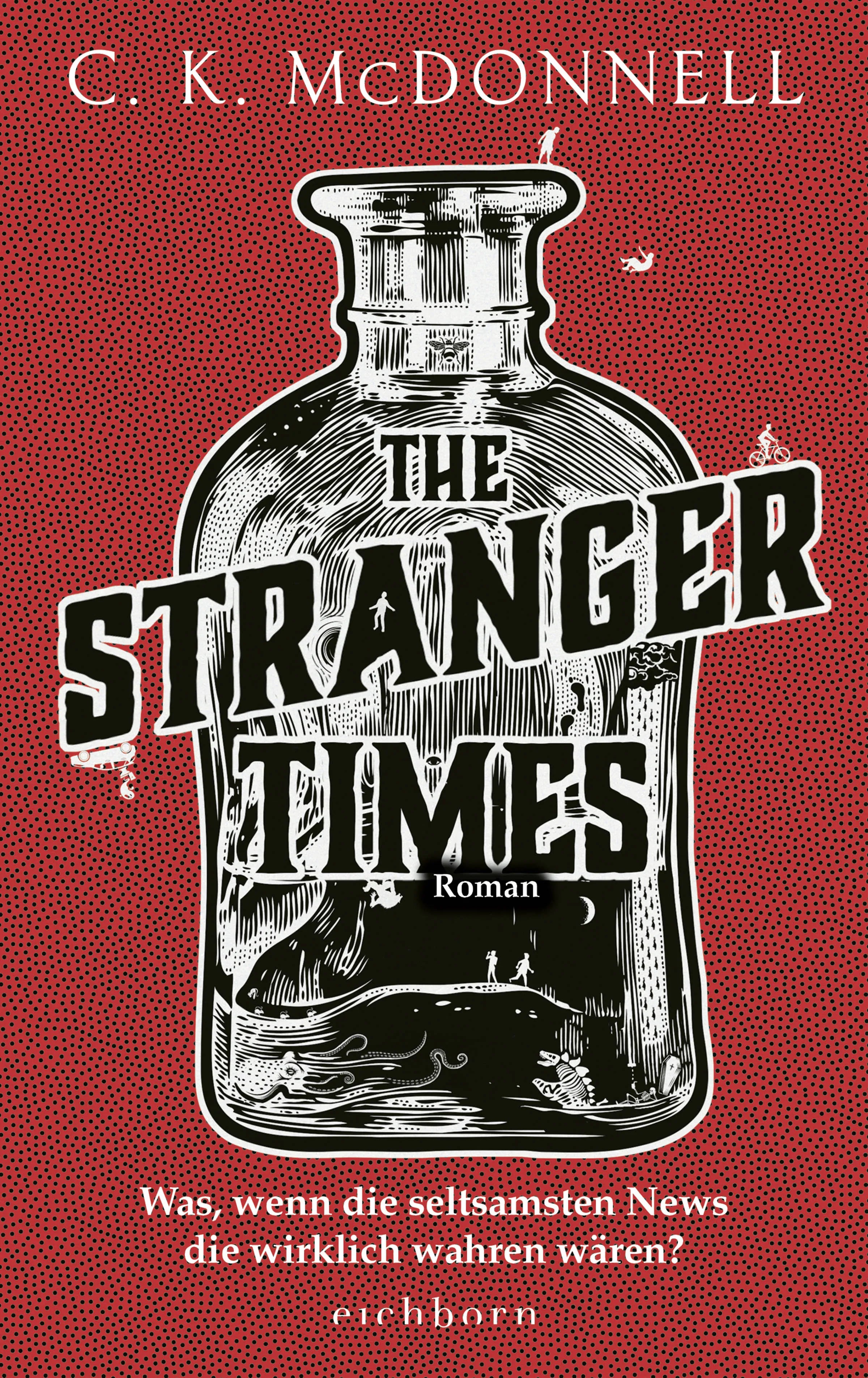 Buchcover von 'The Stranger Times' - Gebundene Ausgabe von C. K. McDonnell