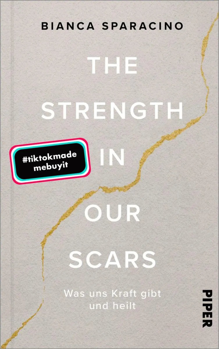 Cover: The Strength In Our Scars (E-Book) von Bianca Sparacino