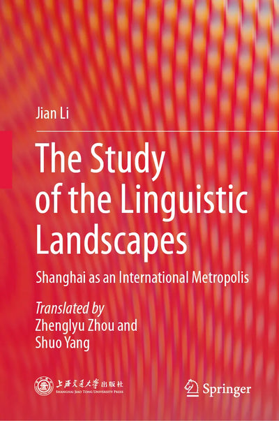 The Study of the Linguistic Landscapes