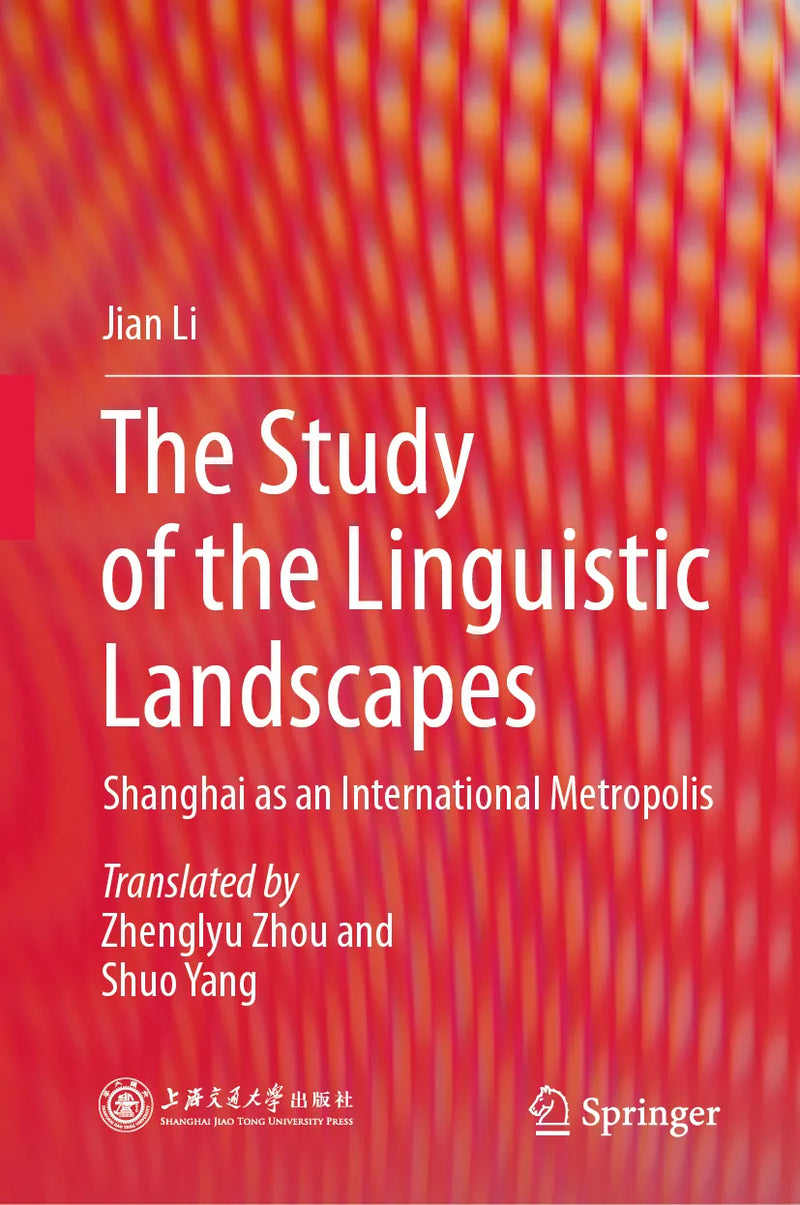 The Study of the Linguistic Landscapes