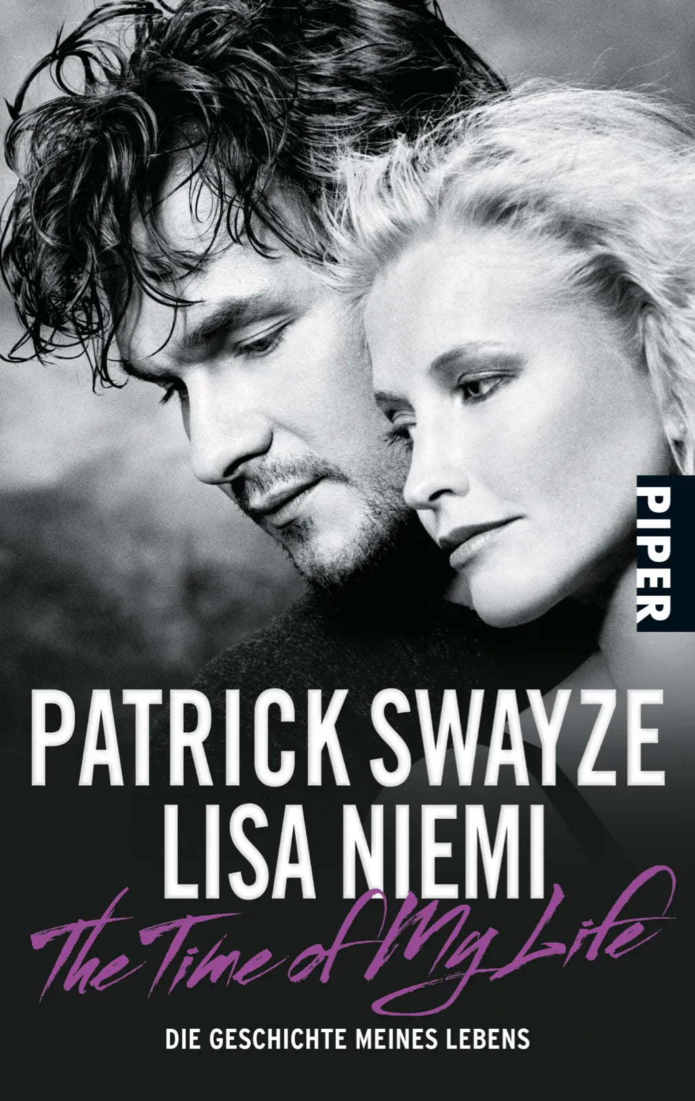 Buchcover von 'The Time of My Life' - Taschenbuch von Patrick Swayze