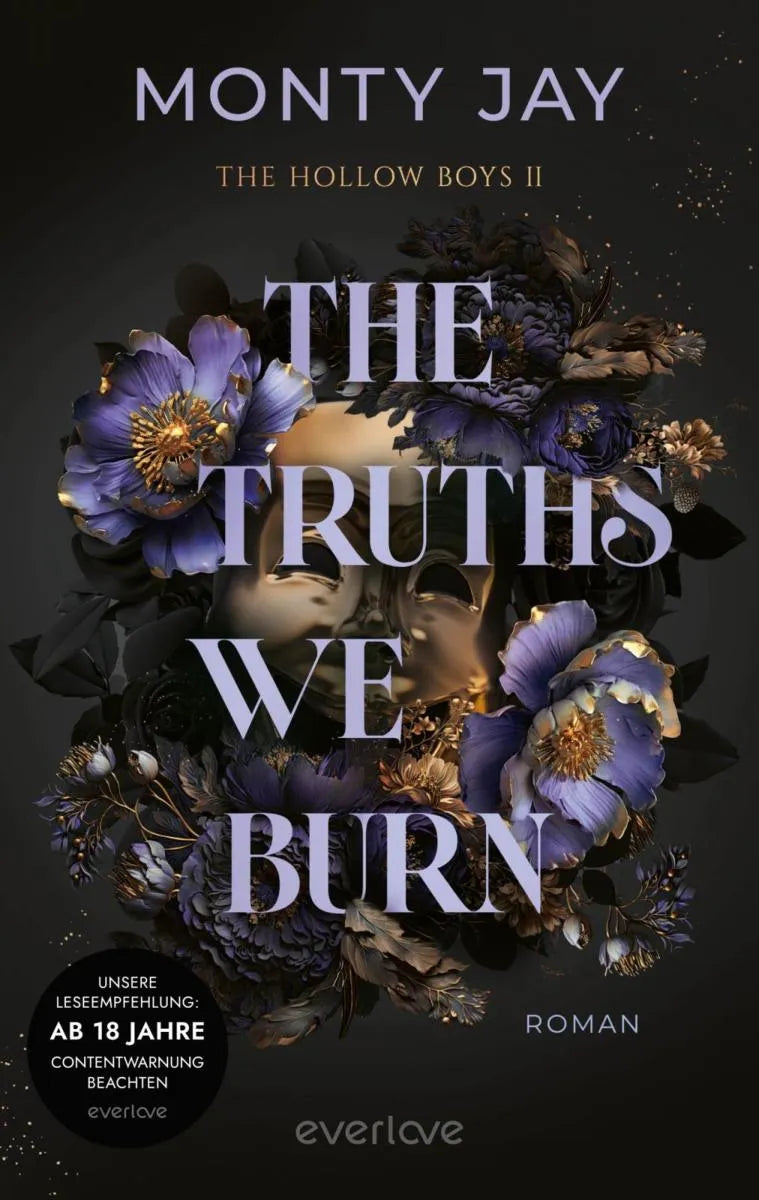 Cover: The Truths we burn (E-Book) von Monty Jay
