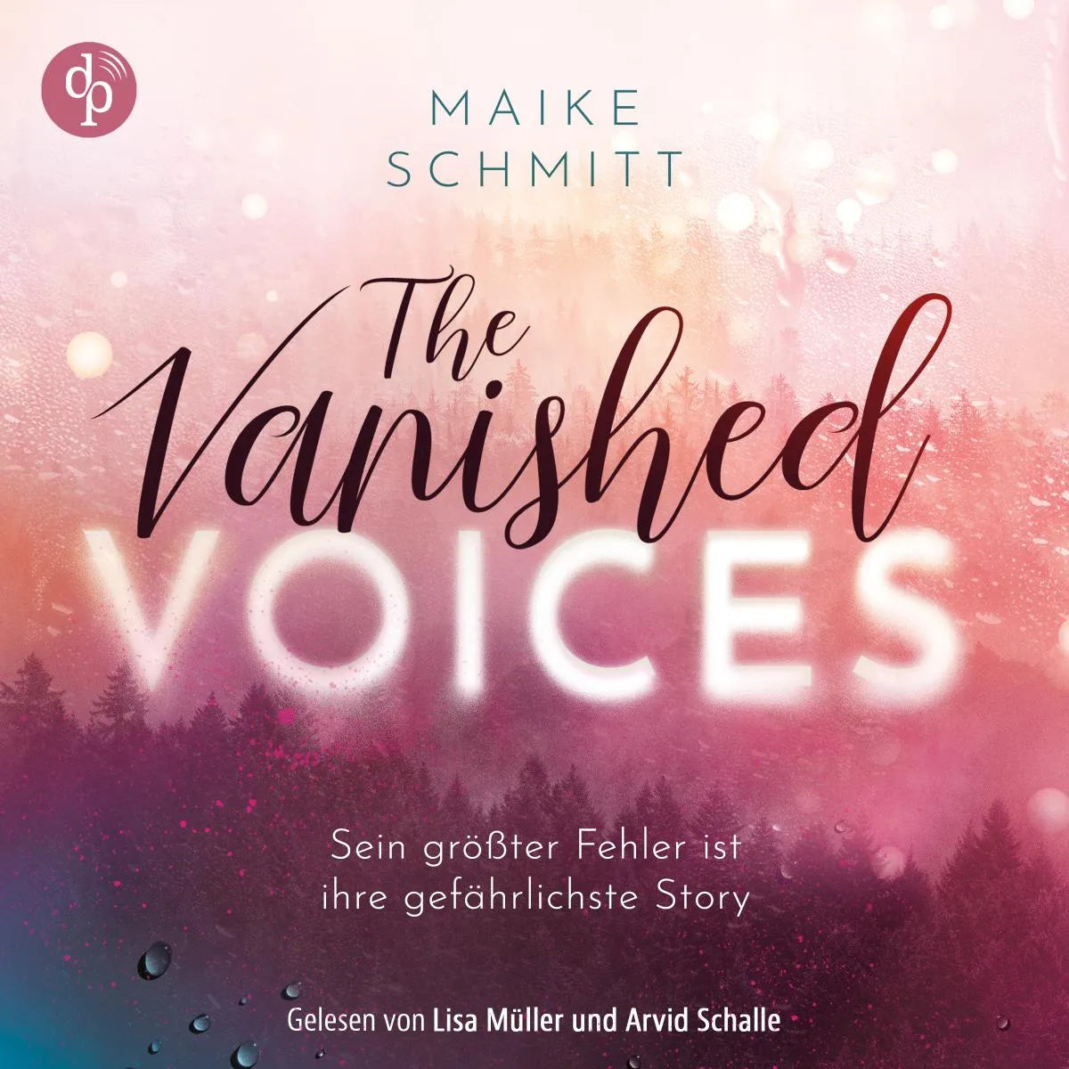 Cover: The Vanished Voices (Hörbuch Download) von Maike Schmitt