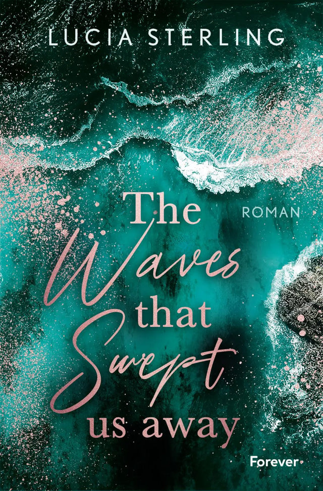 Buchcover von 'The waves that swept us away' - Paperback von Lucia Sterling
