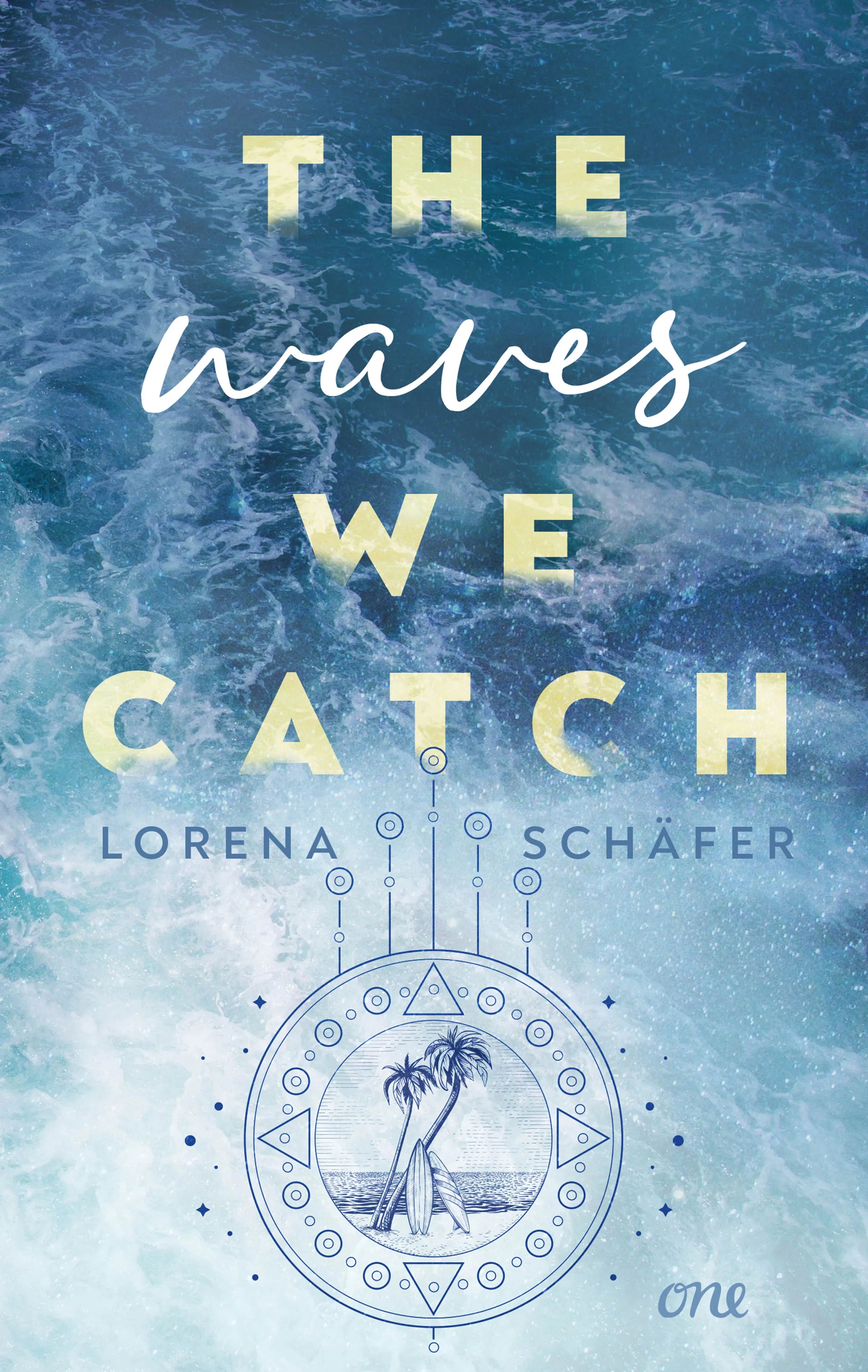 Buchcover von 'The waves we catch - Emerald Bay, Band 2' - Paperback von Lorena Schäfer