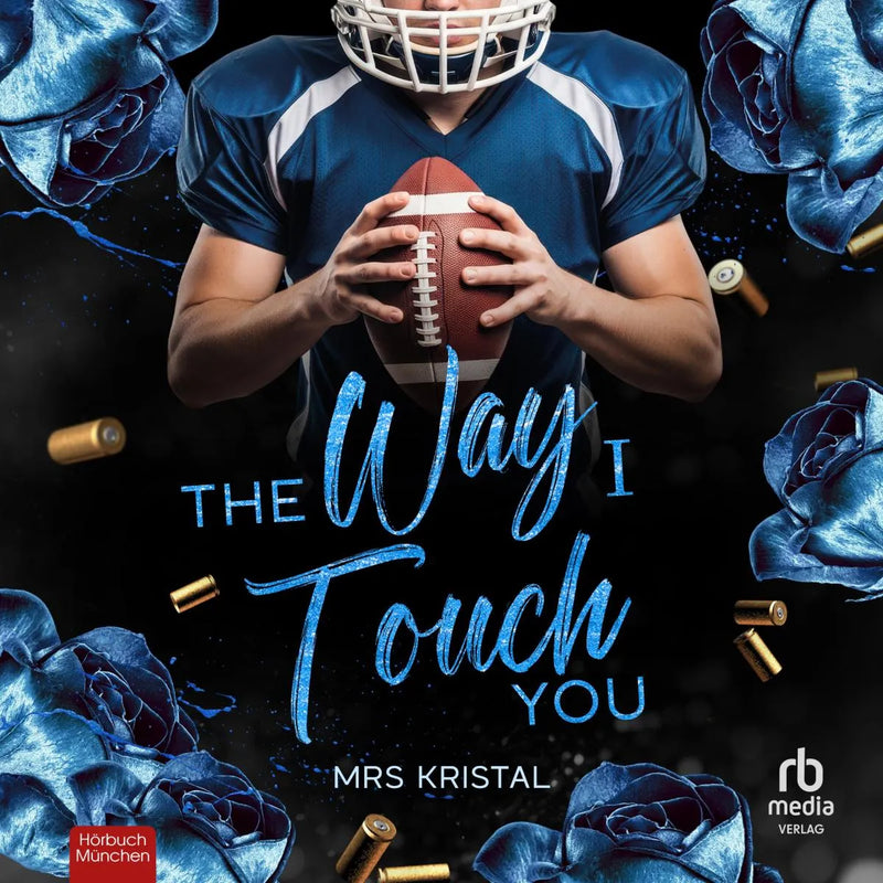 The Way I Touch You
